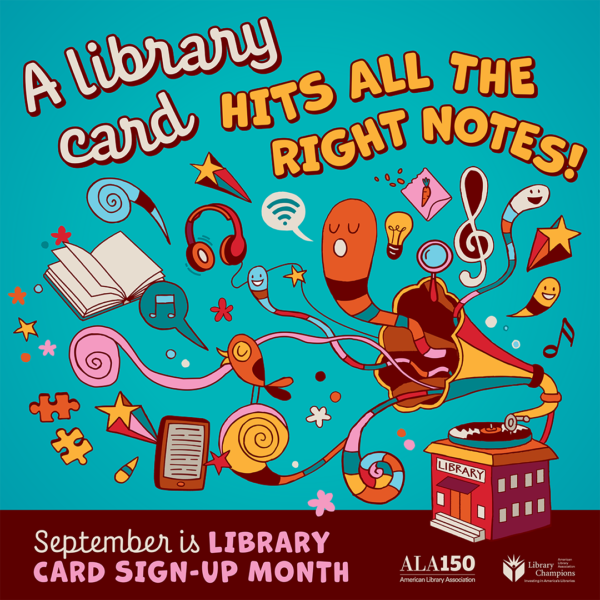 Enter our Library Card Sign-Up Month Raffle!