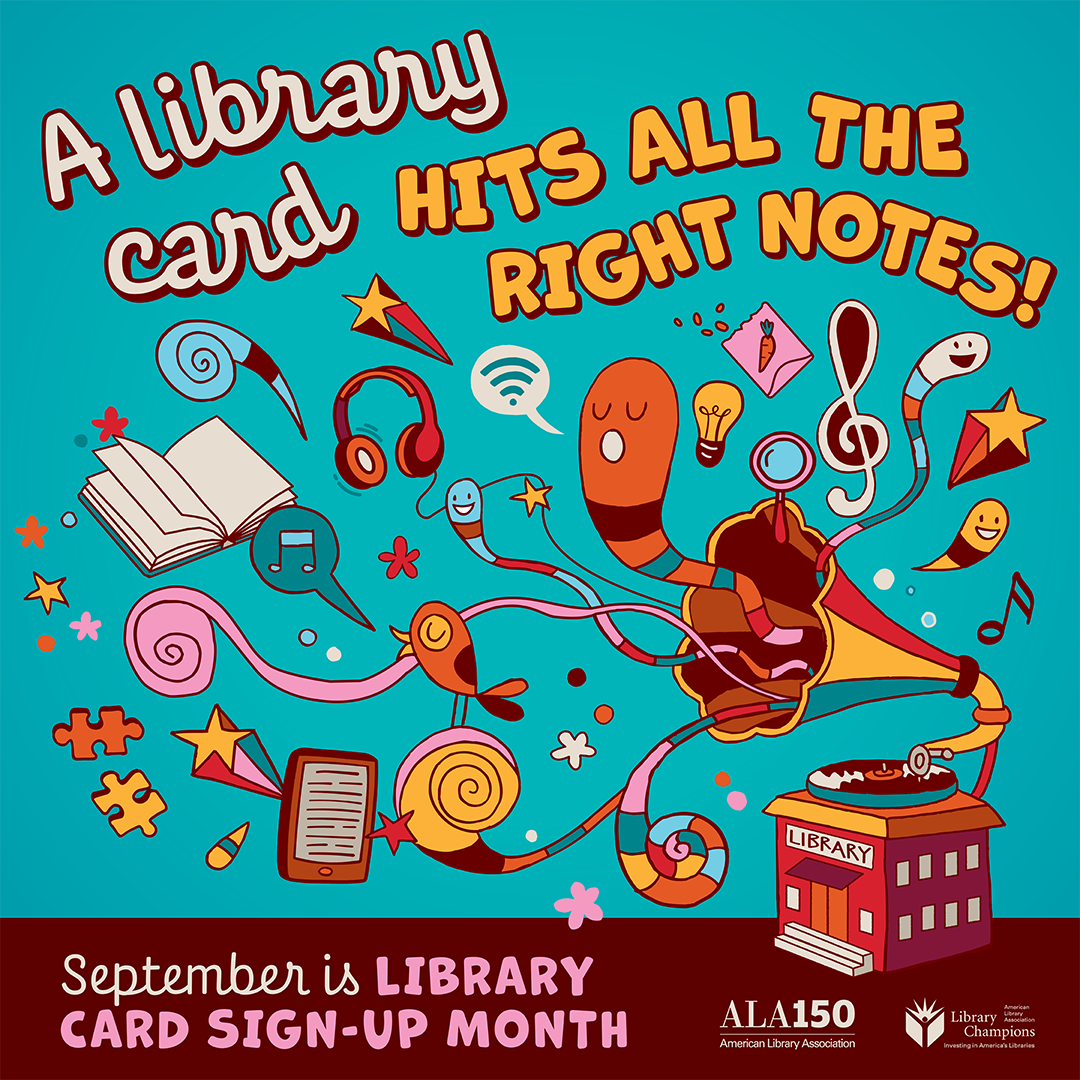 September is Library Card Sign-Up Month!